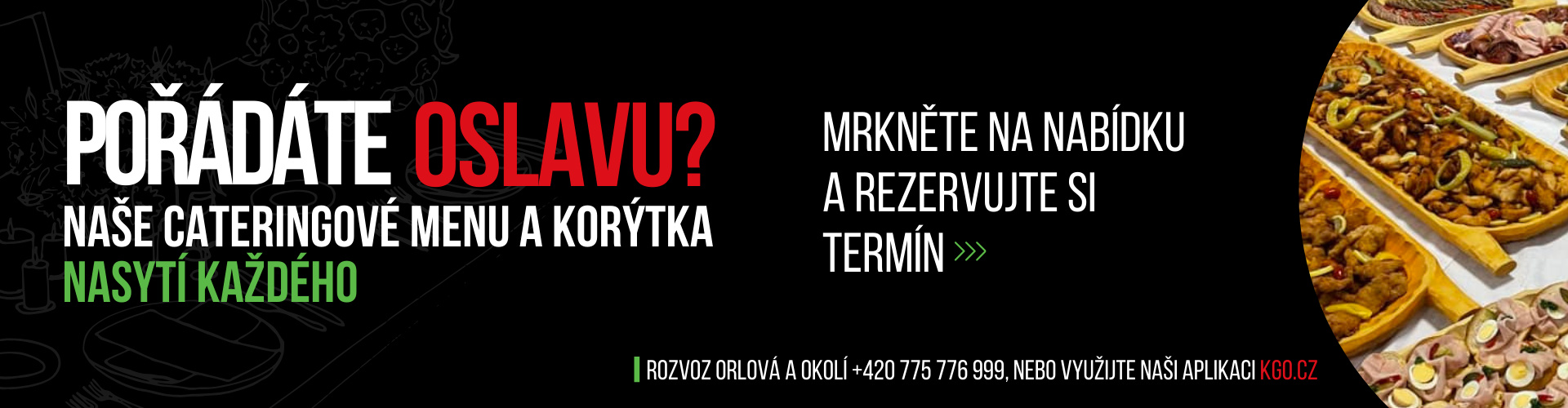 Catering a korýtka